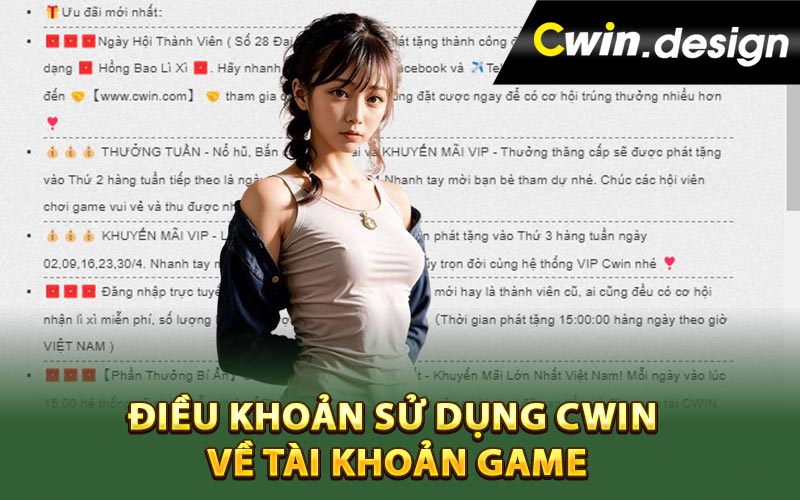 Điều khoản sử dụng Cwin về tài khoản game