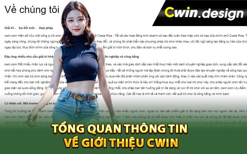 Tổng quan thông tin về giới thiệu Cwin