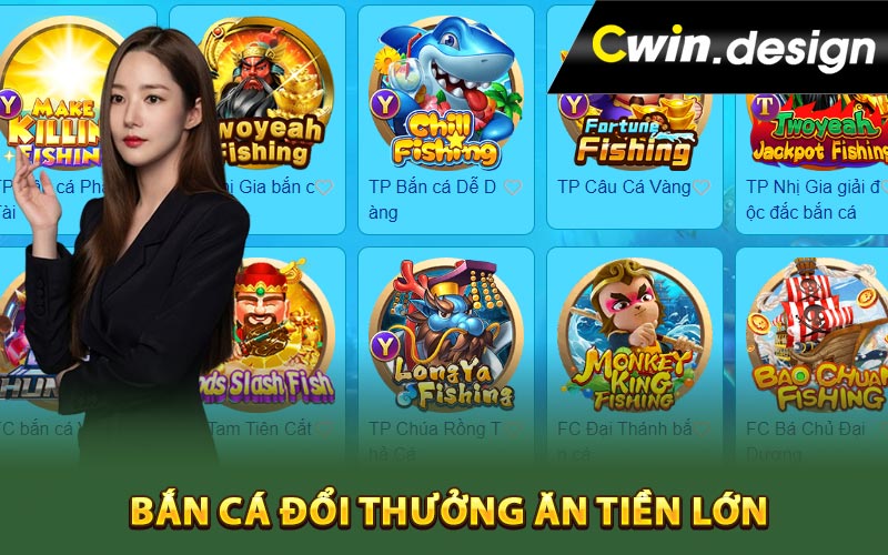 Bắn cá đổi thưởng ăn tiền lớn 